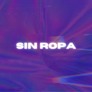 Sin Ropa