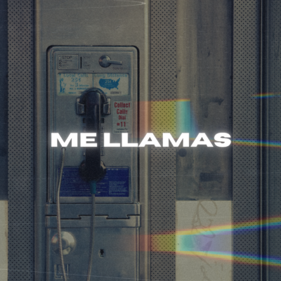 Me Llamas